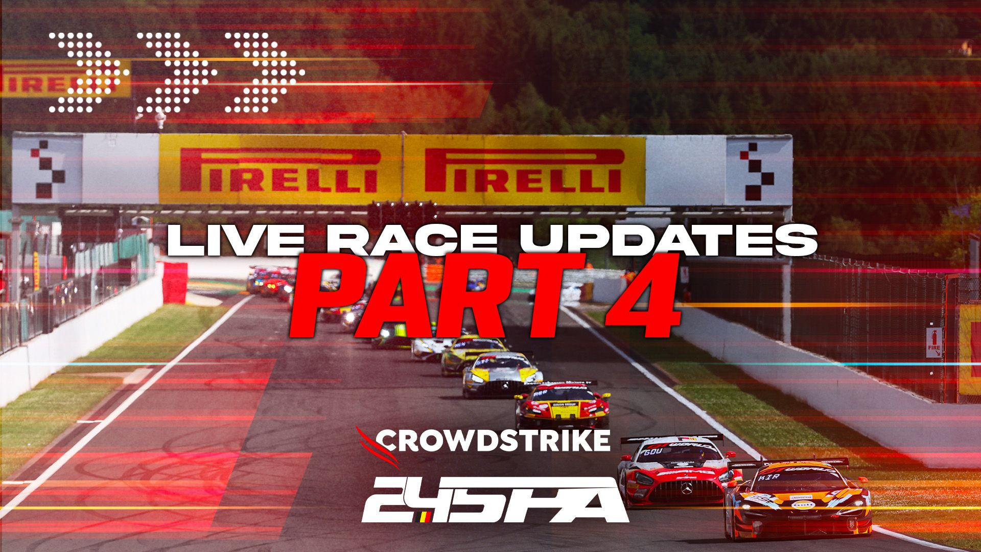#Spa24h Race Updates – Part 4