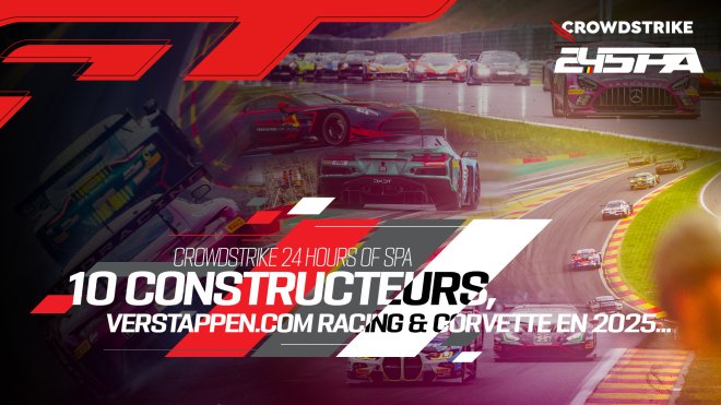 CrowdStrike 24 Hours of Spa grid taking shape with 10 manufacturers and 60 cars already confirmed.